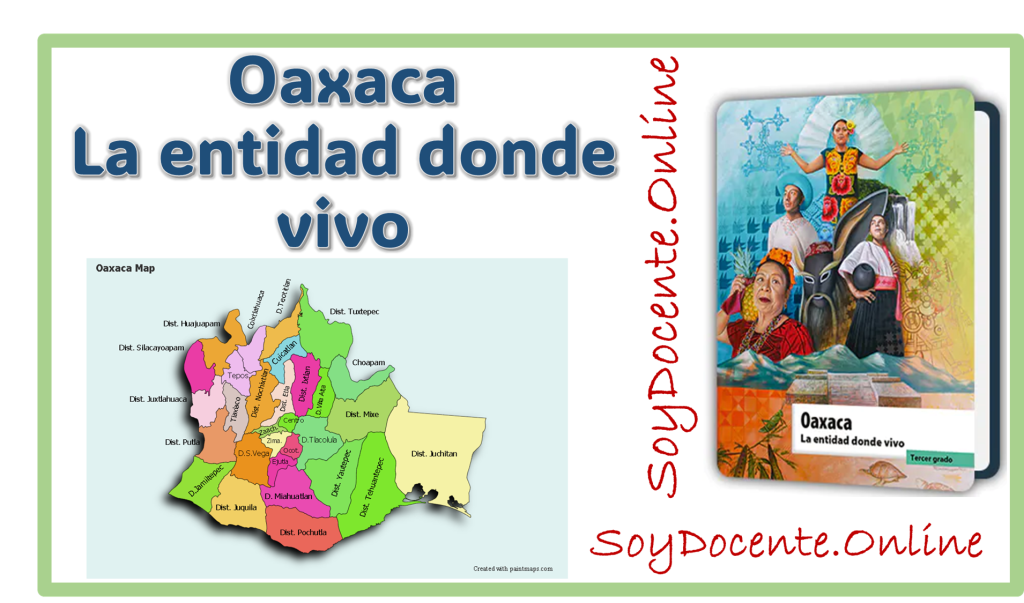 Descarga aquí el Libro de Oaxaca La entidad donde vivo tercer grado de