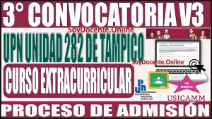 📢💡💥📝📚 3° Convocatoria v3 | Universidad Pedagógica Nacional (Unidad 282 de Tampico), tiene disponible el siguiente curso extracurricular orientado para los participantes de los procesos de Admisión 📢💡💥📝📚
