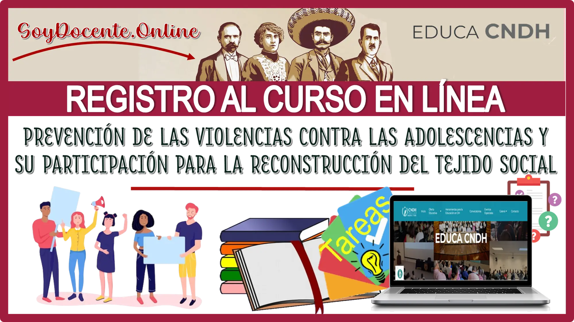 💥👩🏻‍🏫👨🏻‍🏫📢💡 YA PUEDES HACER TU REGISTRO AL CURSO EN LÍNEA | PREVENCIÓN DE LAS VIOLENCIAS CONTRA LAS ADOLESCENCIAS Y SU PARTICIPACIÓN PARA LA RECONSTRUCCIÓN DEL TEJIDO SOCIAL (EDUCA CNDH) 💥👩🏻‍🏫👨🏻‍🏫📢💡