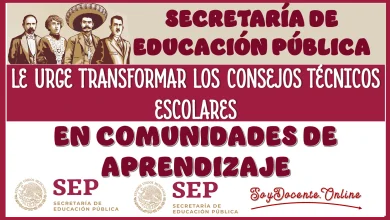 A LA SECRETARÍA DE EDUCACIÓN PÚBLICA LE URGE TRANSFORMAR LOS CONSEJOS TÉCNICOS ESCOLARES EN COMUNIDADES DE APRENDIZAJE