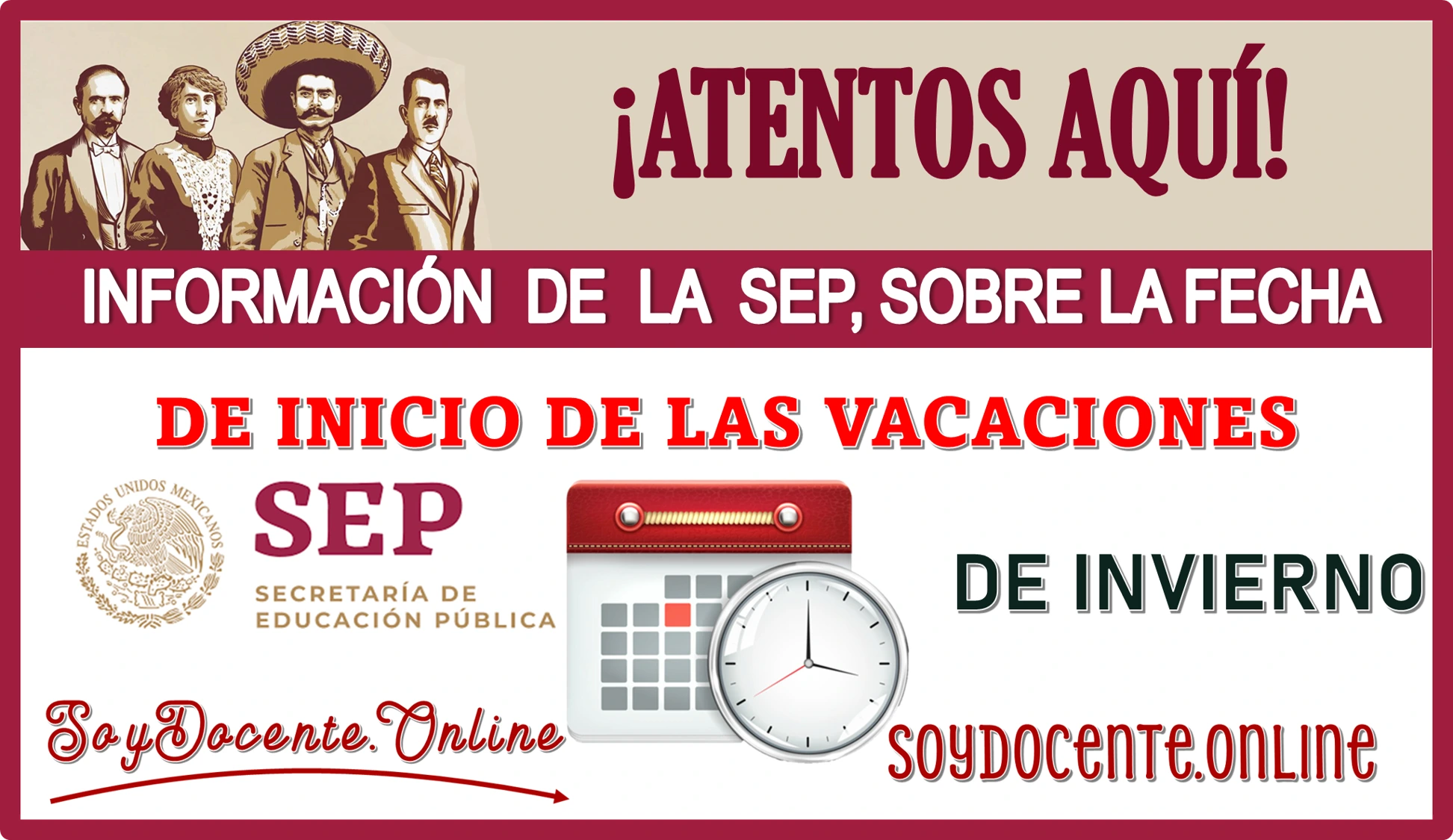 ¡ATENTOS AQUÍ!, INFORMACIÓN DE LA SEP SOBRE LA FECHA DE INCIO DE LAS VACACIONES DE INVIERNO