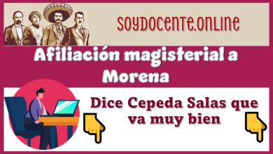 Afiliación magisterial a Morena | Dice Alfonso Cepeda Salas que va muy bien  