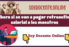 Ahora si se van a pagar retroactivo salarial a los maestros