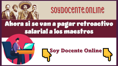 Ahora si se van a pagar retroactivo salarial a los maestros