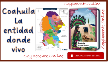 Aquí podrás descargar en PDF el Libro Coahuila de Zaragoza La entidad donde vivo tercer grado de Primaria, obra de la SEP, distribuido por la CONALITEG.
