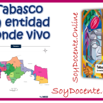 Aquí ya puedes descargar gratis el Libro de Tabasco La entidad donde vivo tercer grado de Primaria, obra de la SEP, distribuido por la CONALITEG.