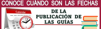 CONOCE CUÁNDO SON LAS FECHAS DE LA PUBLICACIÓN DE LAS GUÍAS | CICLO ESCOLAR 2024-2025 | USICAMM 