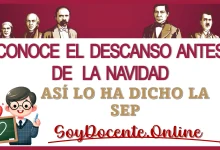 CONOCE EL DESCANSO ANTES DE LA NAVIDAD | ASÍ LO HA DICHO LA SEP 