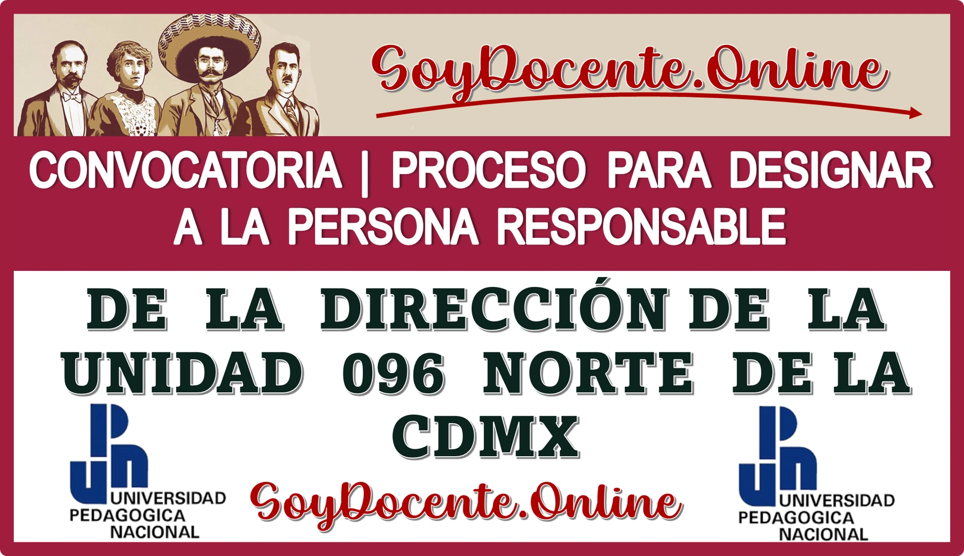 CONVOCATORIA | PROCESO PARA DESIGNAR A LA PERSONA RESPONSABLE DE LA DIRECCIÓN DE LA UNIDAD 096, NORTE DE LA CDMX, REGÍSTRATE 