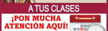 ¿CUÁNDO VAS A REGRESAR A TUS CLASES?...¡PON MUCHA ATENCIÓN AQUÍ!