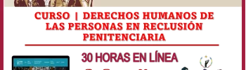 💥👨🏾‍🤝‍👨🏻👭💥🚨 CURSO DE DERECHOS HUMANOS DE LAS PERSONAS EN RECLUSIÓN PENITENCIARIA | CON 30 HORAS EN LÍNEA | OFERTA EDUCATIVA CNDH 💥👨🏾‍🤝‍👨🏻👭💥🚨