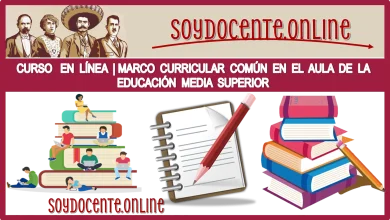 CURSO EN LÍNEA | MARCO CURRICULAR COMÚN EN EL AULA DE LA EDUCACIÓN MEDIA SUPERIOR
