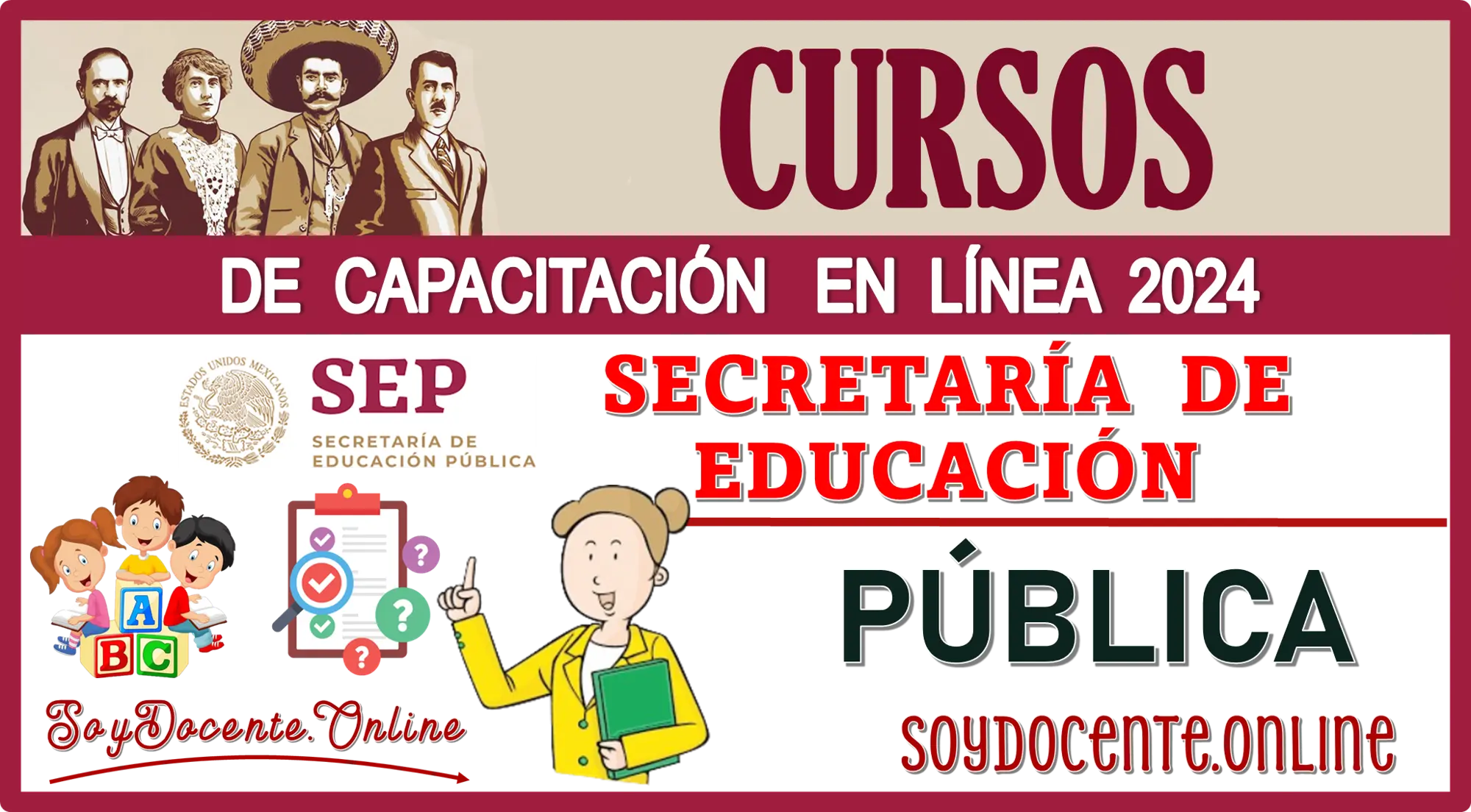 CURSOS DE CAPACITACIÓN EN LÍNEA 2024 | SECRETARÍA DE EDUCACIÓN PÚBLICA