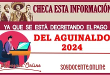 ¡Checa está información ya que se está decretando el pago de Aguinaldo 2024!