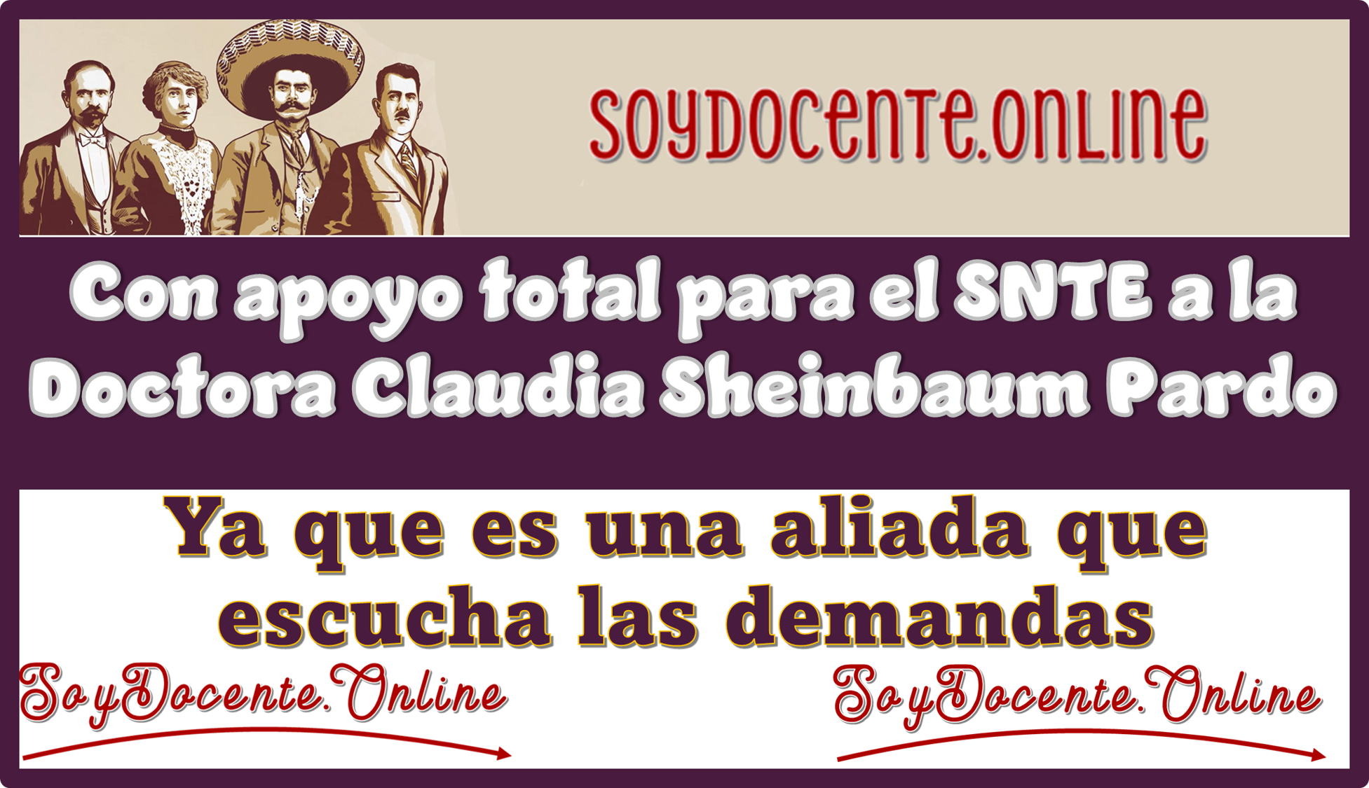 Con apoyo total para el SNTE a la Doctora Claudia Sheinbaum Pardo | Ya que es una aliada que escucha las demandas