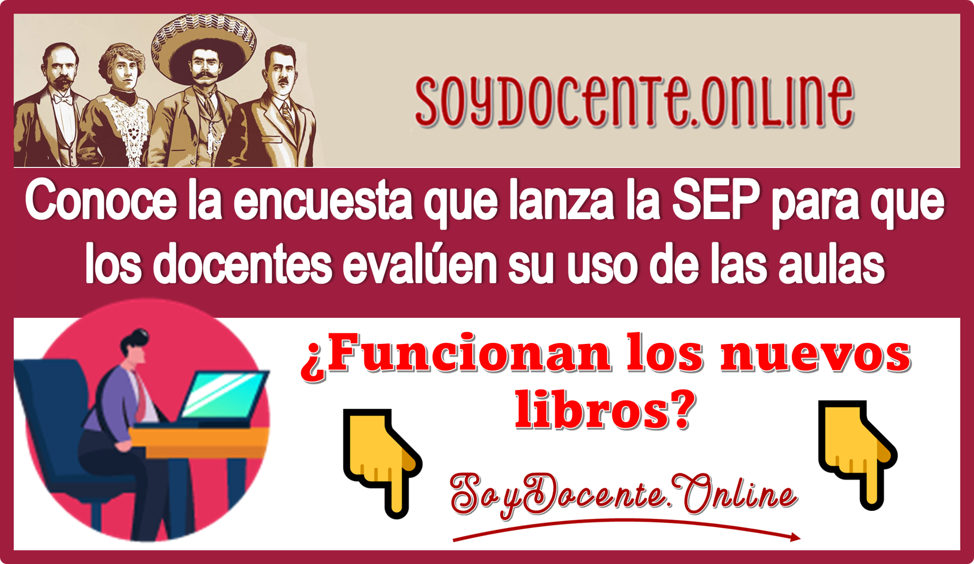 Conoce la encuesta que lanza la SEP para que los docentes evalúen su uso de las aulas | ¿Funcionan los nuevos libros?