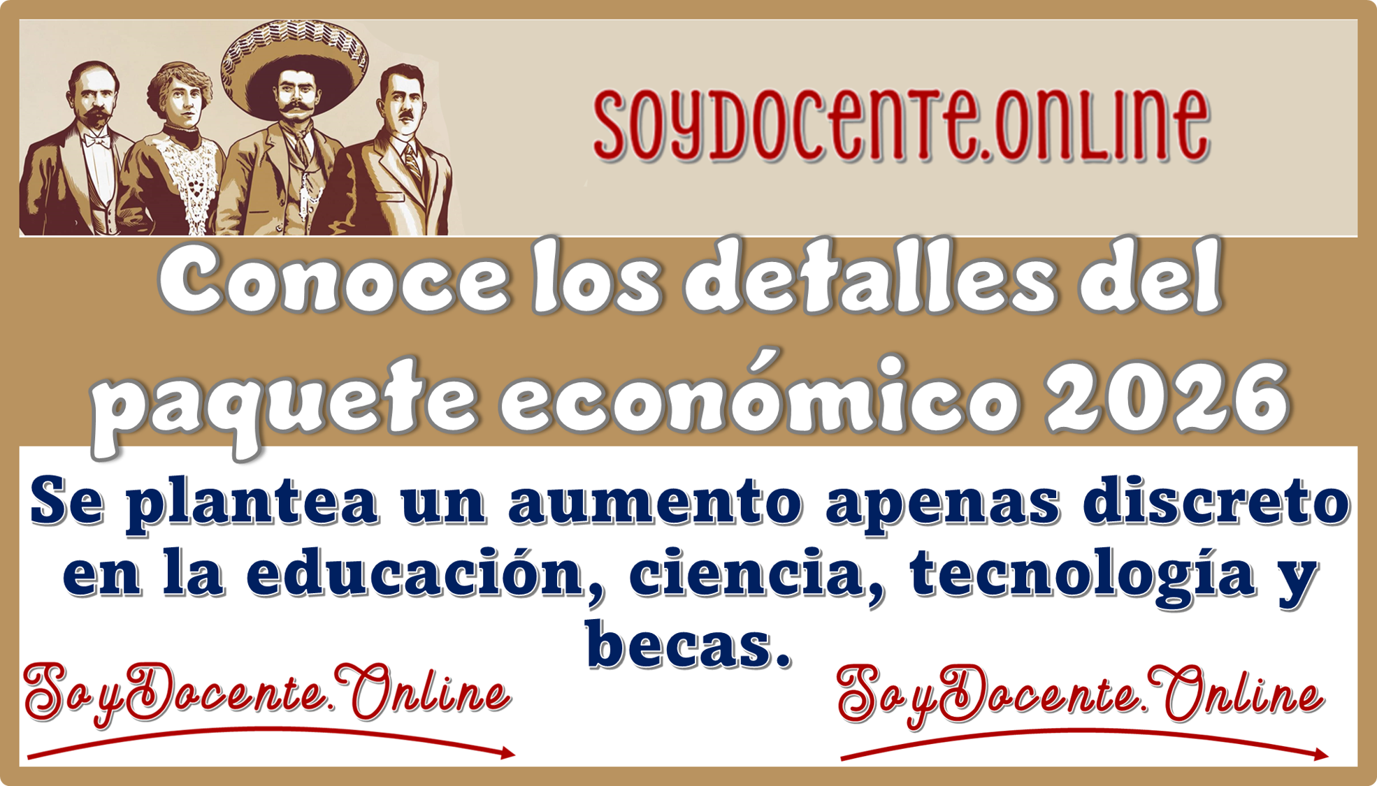 Conoce los detalles del paquete económico 2026 se plantea un aumento apenas discreto en la educación, ciencia, tecnología y becas