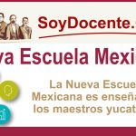 La Nueva Escuela Mexicana es enseñada a los maestros yucatecos