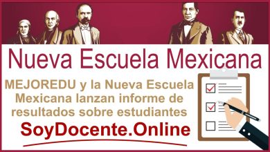 MEJOREDU y la Nueva Escuela Mexicana lanzan informe de resultados sobre estudiantes