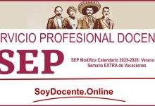 SEP Modifica Calendario 2025-2026: Verano con Semana EXTRA de Vacaciones