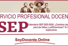 Calendario SEP 2025-2026: ¿Cambian las reglas para las faltas y calificaciones? Te lo explicamos