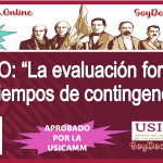 Curso de “La evaluación formativa en tiempos de contingencia” de 40 horas extracurriculares, aprobado por la USICAMM, convocado por la Unidad UPN 271 Villahermosa.