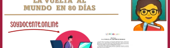 DESCARGA AQUÍ EL LIBRO DE | LA VUELTA AL MUNDO EN 80 DÍAS 