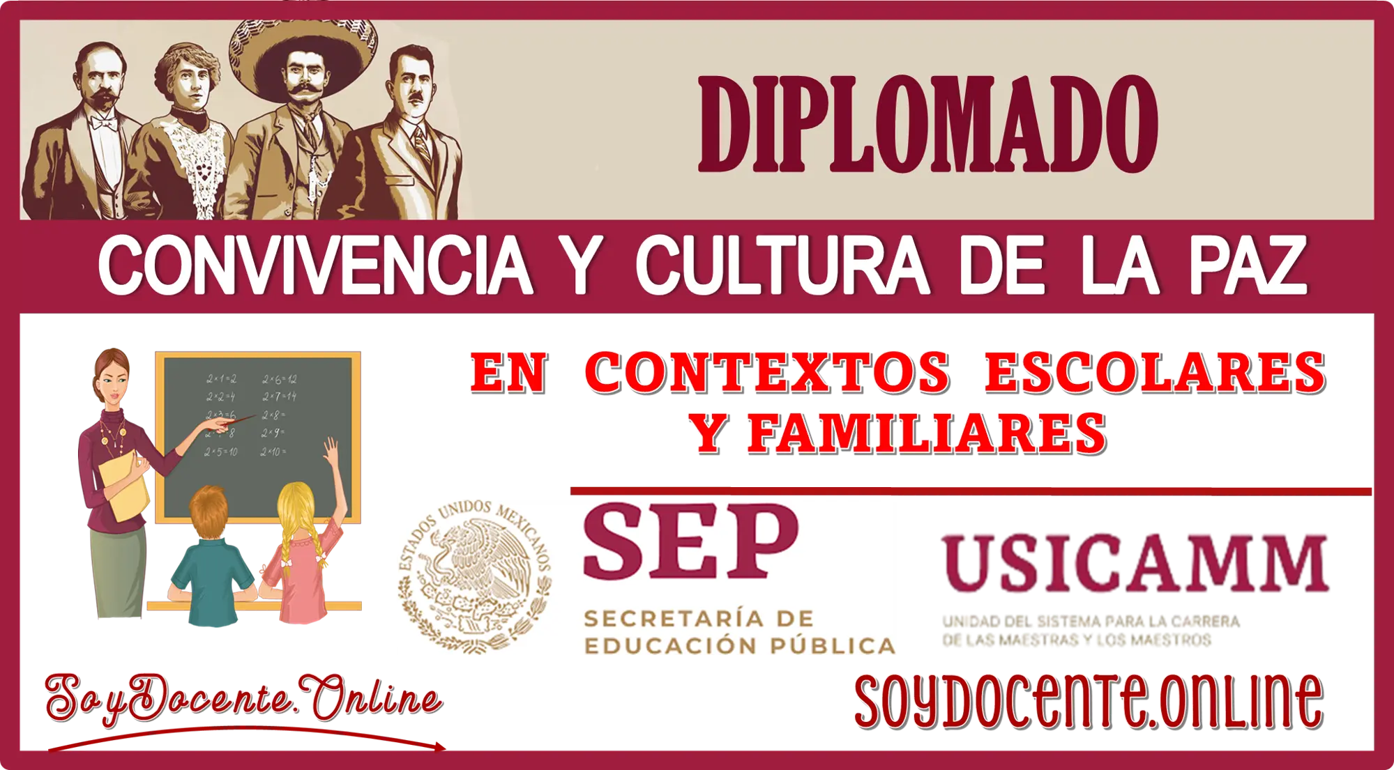 DIPLOMADO | CONVIVENCIA Y CULTURA DE LA PAZ EN CONTEXTOS ESCOLARES Y FAMILIARES | APROBADO POR LA USICAMM