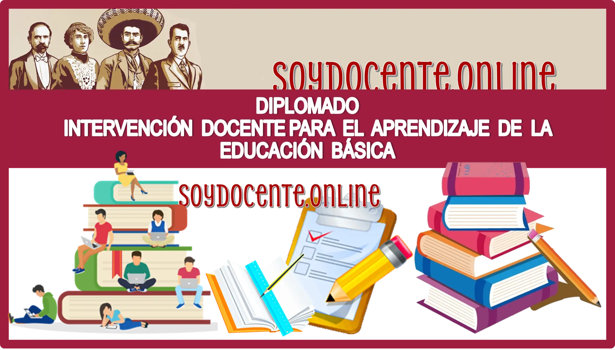 DIPLOMADO | LA INTERVENCIÓN DOCENTE PARA EL APRENDIZAJE DE LA EDUCACIÓN BÁSICA