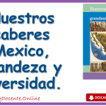 Descarga en PDF el Libro de Nuestros saberes México, Grandeza y diversidad, quinto grado de Primaria de la SEP, distribuido por la CONALITEG 