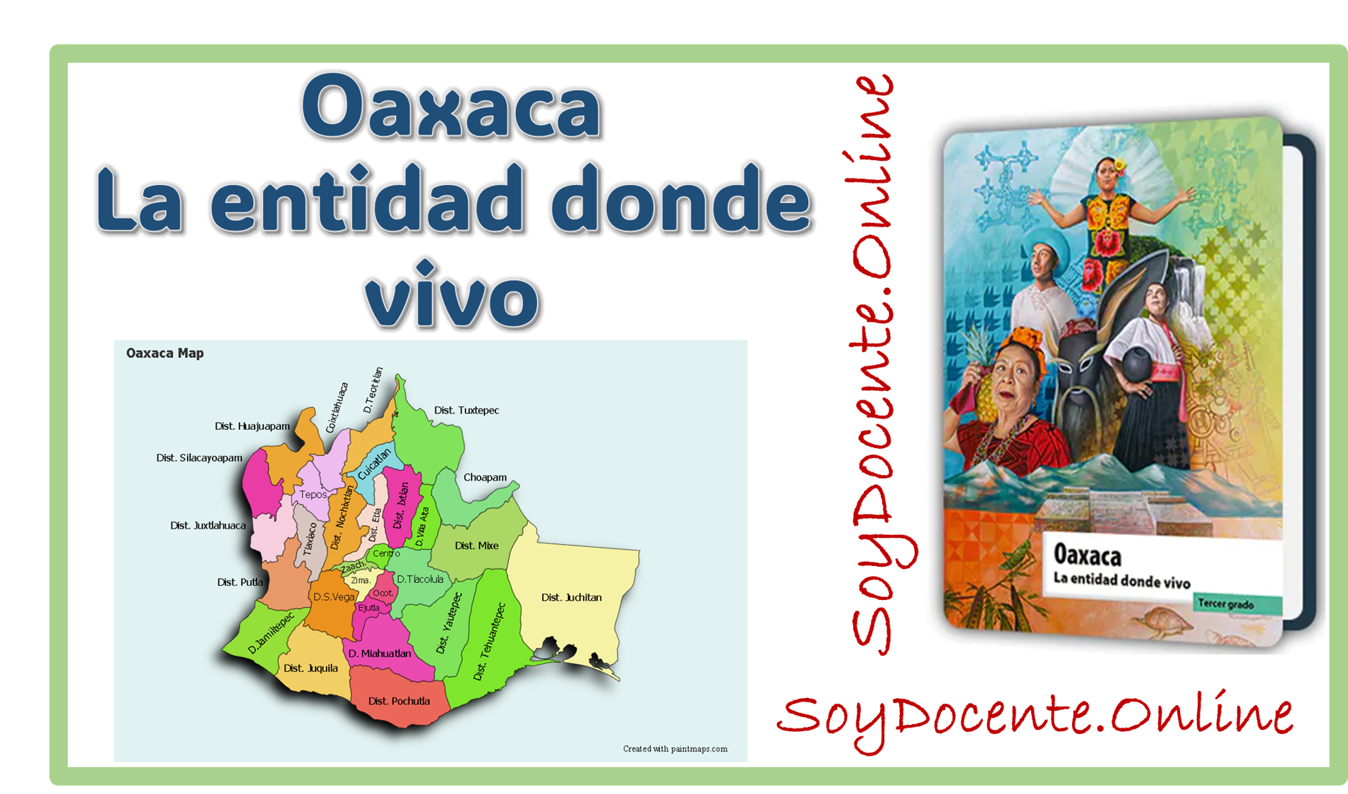 Descarga aquí el Libro de Oaxaca La entidad donde vivo tercer grado de Primaria, elaborado por la SEP, distribuido por la CONALITEG. 