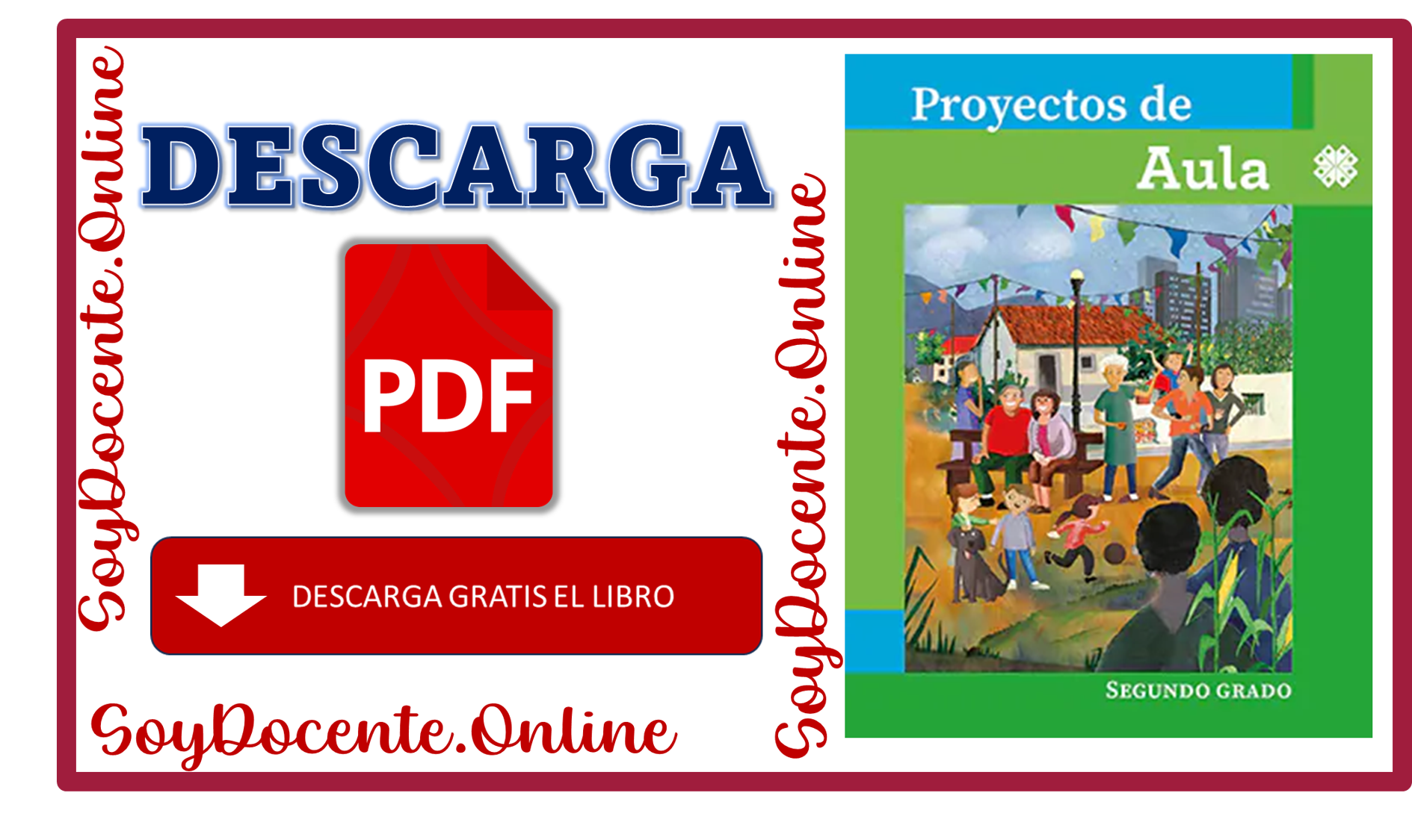 Descarga el Libro de Proyectos de Aula Segundo Grado de Primaria de la SEP y CONALITEG, en PDF Gratis.