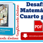 Descarga en PDF el Libro de Desafíos Matemáticos cuarto grado de Primaria, obra de la SEP, distribuido por CONALITEG.