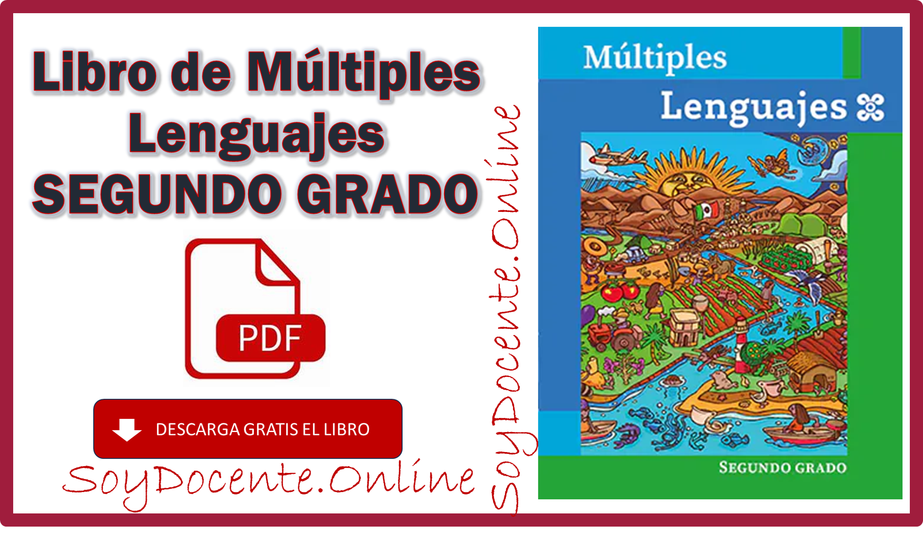 Descarga en PDF el Libro de Múltiples lenguajes segundo grado de Primaria, Obra de la SEP, emitido por la CONALITEG 