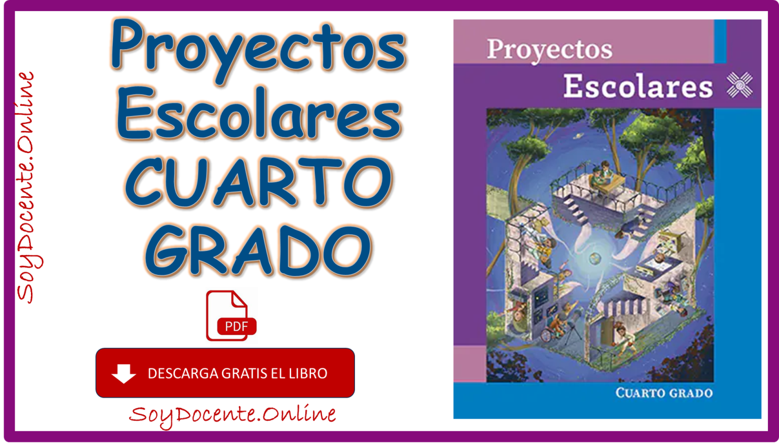 Descarga En Formato De PDF Libro De Proyectos Escolares Cuarto Grado De ...