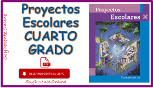 Descarga En Formato De PDF Libro De Proyectos Escolares Cuarto Grado De ...