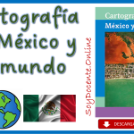 Descarga gratis el Libro de Cartografía de México y el mundo de sexto grado de Primaria, obra oficial de la SEP, distribuido por la CONALITEG.