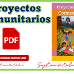 Aquí podrás descargar gratis el Libro de Proyectos Comunitarios tercer grado de Primaria obra de la SEP, distribuido por la CONALITEG 