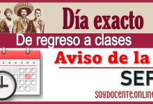Día exacto de regreso a  las clases | Aviso de la SEP 
