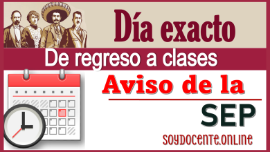 Día exacto de regreso a  las clases | Aviso de la SEP 
