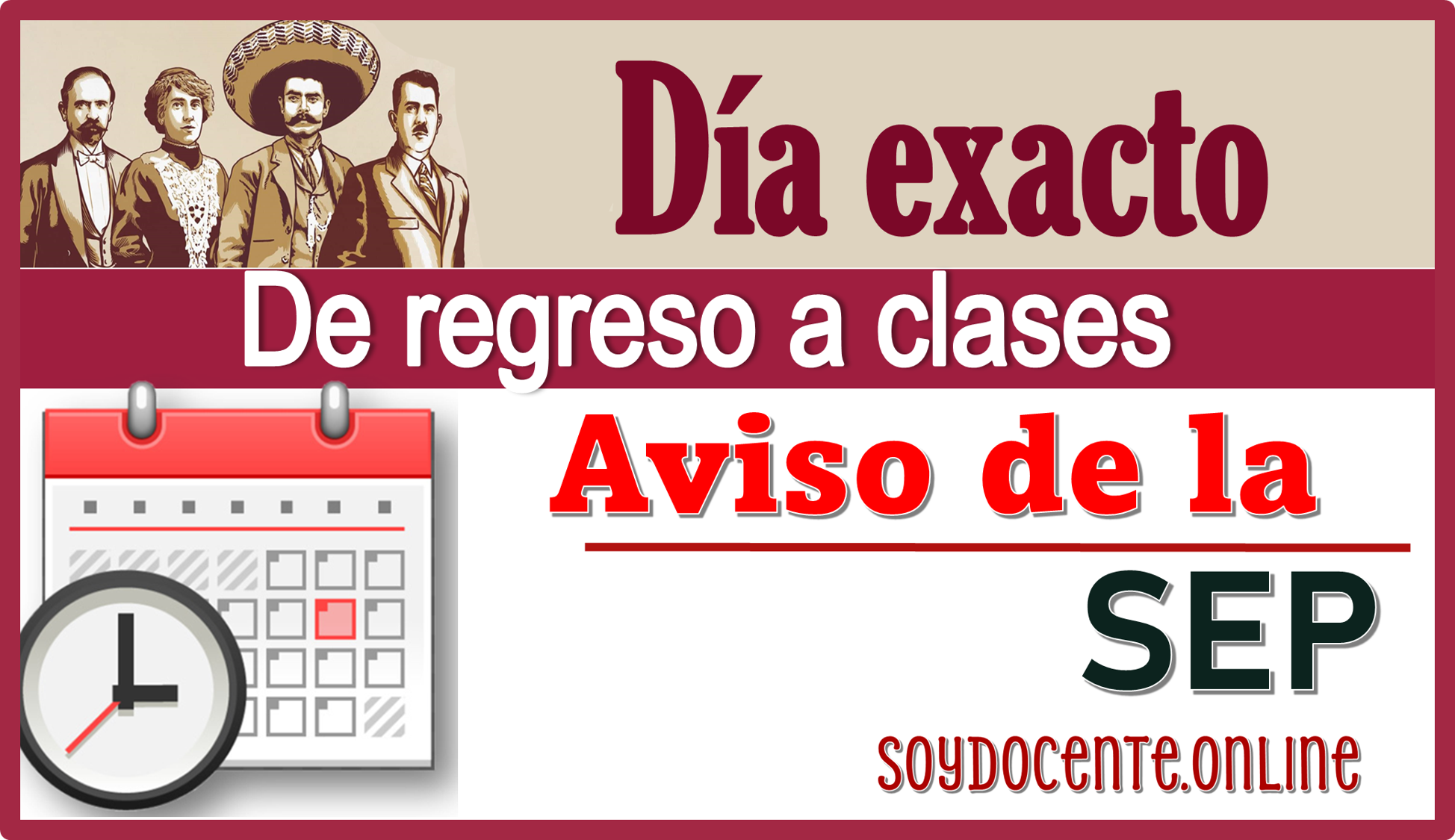 Día exacto de regreso a  las clases | Aviso de la SEP 