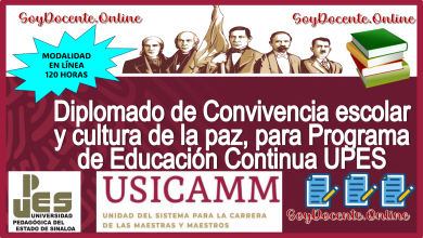 Diplomado de Convivencia escolar y cultura de la paz, para Programa de Educación Continua UPES 2023 con modalidad en línea (USICAMM)