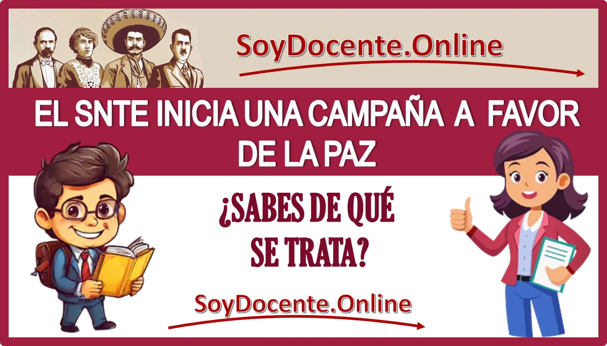 EL SNTE INICIA UNA CAMPAÑA A FAVOR DE LA PAZ | ¿YA SABES DE QUÉ SE TRATA?