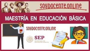 EXCELENTE OPCIÓN | TOMA ESTA MAESTRÍA EN EDUCACIÓN BÁSICA | UPN UNIDAD 282 TAMPICO