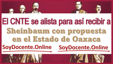 El CNTE se alista para así recibir a Sheinbaum con propuesta en el Estado de Oaxaca