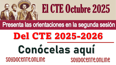 El CTE Octubre 2025 presenta las orientaciones en la segunda sesión del CTE 2025-2025 | Conócelas aquí 