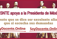 El SNTE apoya a la Presidenta de México puesto que se dice ser excelente aliada que si escucha sus demandas 