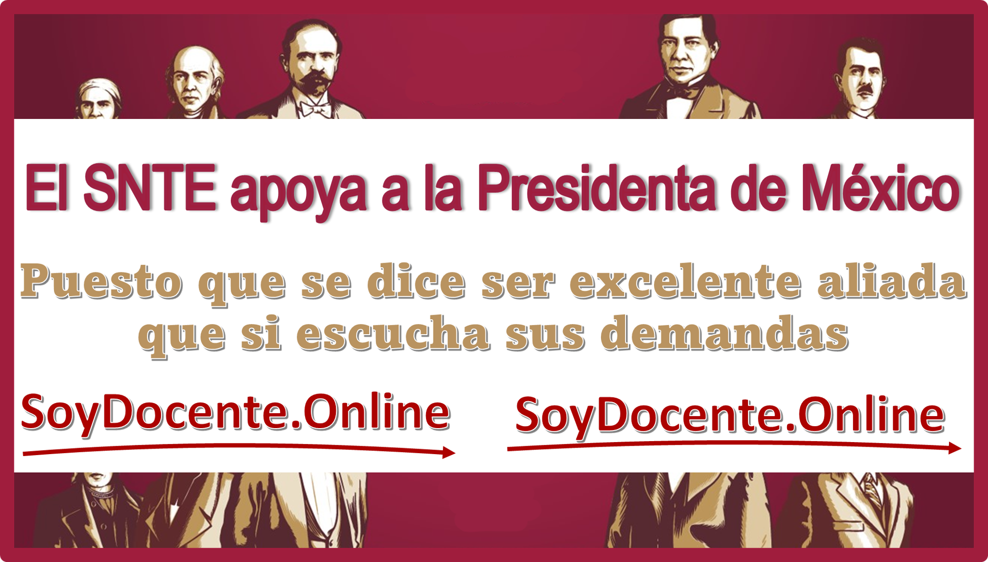 El SNTE apoya a la Presidenta de México puesto que se dice ser excelente aliada que si escucha sus demandas 