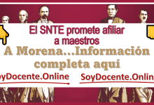 El SNTE promete afiliar a los maestros a Morena...Información completa aquí