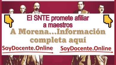 El SNTE promete afiliar a los maestros a Morena...Información completa aquí